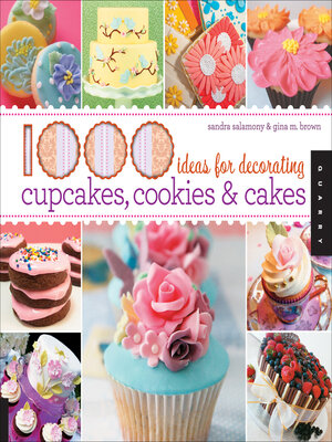 cover image of 1000 Ideas for Decorating Cupcakes, Cookies & Cakes